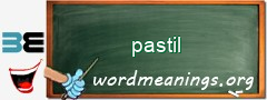 WordMeaning blackboard for pastil